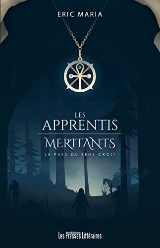 Télécharger Les apprentis méritants (Fantasy) PDF