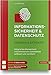 Informationssicherheit & Datenschutz - einfach & effektiv: Integriertes Managementinstrumentarium systematisch aufbauen und verankern by 