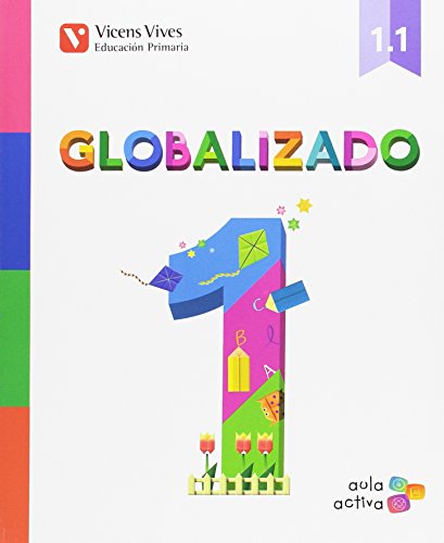 GLOBALIZADO 11 PAUTA (AULA ACTIVA) ANDALUCIA: Globalizado 1 Andalucía Libro 1 Pauta Aula Activa: 0000019788468231