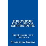Philosophie des 20. und 21. Jahrhunderts