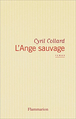 L'Ange sauvage gratuit