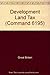 Produktbild Development Land Tax (Command 6195)
