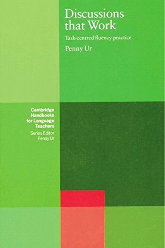 Discussions that Work: Task-centred fluency practice. Paperback