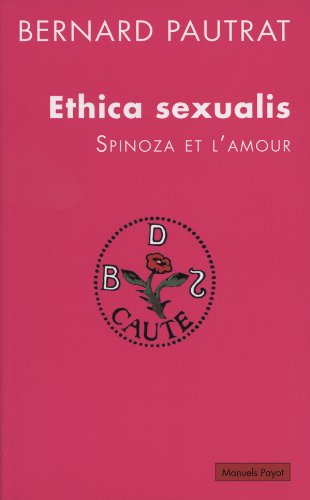 Download Ethica Sexualis. Spinoza et l'amour