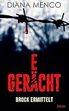 Bücher Neuerscheinungen 2022 - Gerecht: Brock ermittelt von Diana Menco