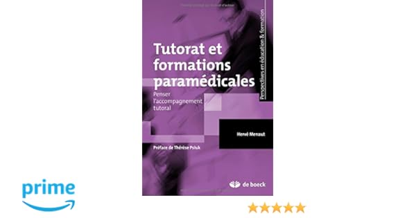 Amazonfr Tutorat Et Formations Paramedicales Penser L - 
