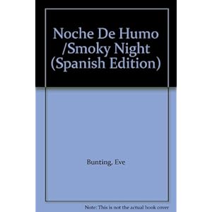 Noche De Humo /Smoky Night