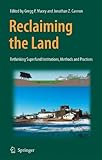 Image de Reclaiming the Land: Rethinking Superfund Institutions, Methods and Practices