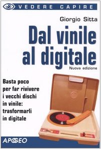 Dal vinile al digitale libro