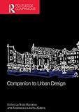 Image de Companion to Urban Design (Routledge Companions (Hardcover))