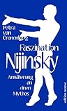 Image de Faszination Nijinsky. Annäherung an einen Mythos (German Edition)