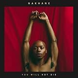 You Will Not Die von Nakhane