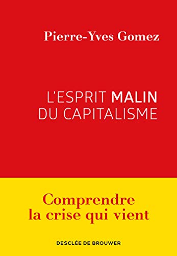 Télécharger L'esprit malin du capitalisme Livre PDF Gratuit
