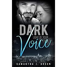 Dark: Light of your Voice (Black & Dark 2)