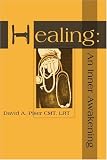 Image de Healing: An Inner Awakening