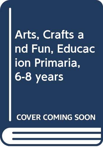 ARTS, CRAFTS AND FUN PRIMARIA (1ºCICLO)