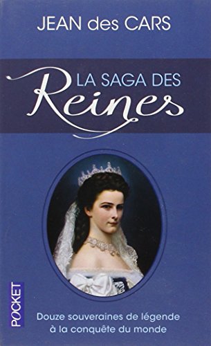 La Saga des Reines francais