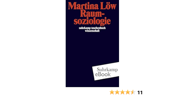 Raumsoziologie Suhrkamp Taschenbuch Wissenschaft Ebook Low Martina Amazon De Kindle Shop