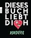 Dieses Buch liebt dich by 