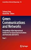 Image de Green Communications and Networks: Proceedings of the International Conference on Green Communications and Networks (GCN 2011): 113 (Lecture Notes in