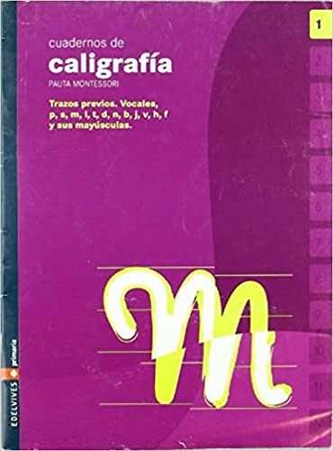 Cuaderno 1 de caligrafia Pauta Montessori