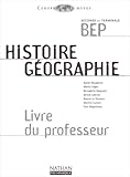 Image de Histoire-Géographie 2nde et Terminale BEP : Livre du professeur