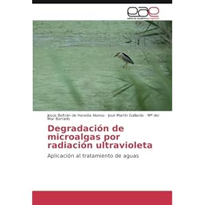 Degradación de microalgas por radiación ultravioleta: Aplicación al tratamiento de aguas