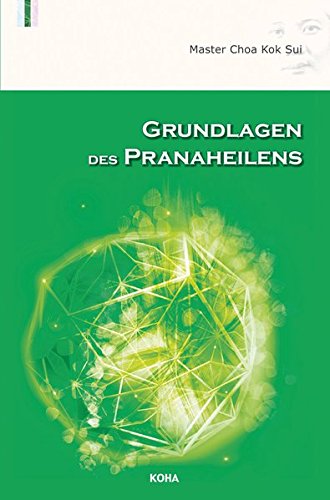 Download Grundlagen des Pranaheilens Download Grundlagen des Pranaheilens