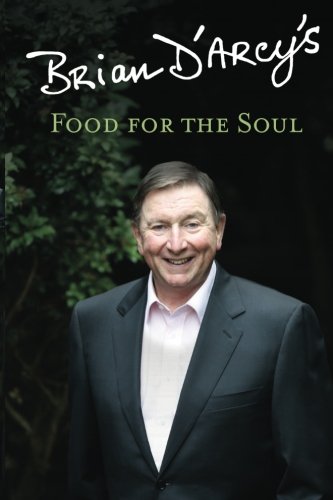 Brian D'Arcy's Food for the Soul