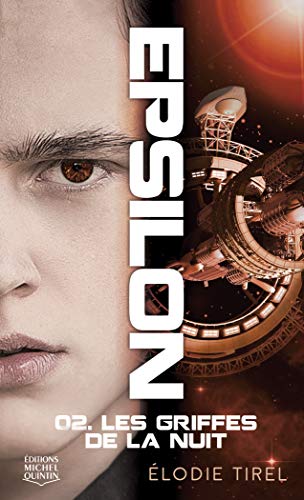 Télécharger Epsilon - tome 2 Les griffes de la nuit (2) Livre eBook France
