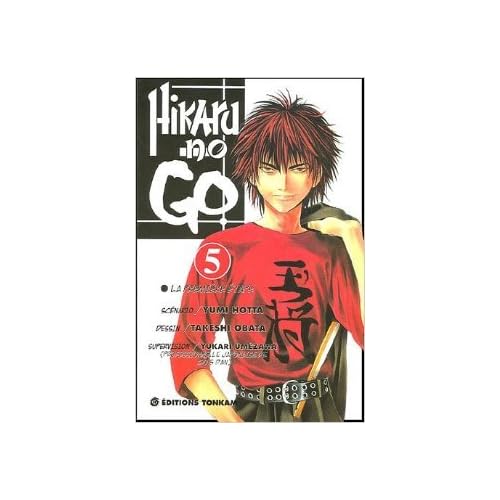 Hikaru No Go, tome 5 de Yumi Hotta,Takeski Obata ( 25 juillet 2003 ) Hikaru No Go, tome 5 de Yumi Hotta,Takeski Obata ( 25 juillet 2003 )