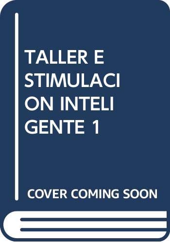 TALLER ESTIMULACION DE LA INTELIGENCIA NIVEL 1