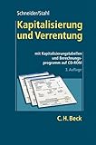 Image de Kapitalisierung und Verrentung: mit Kapitalisierungstabellen und Berechnungsprogramm auf CD-ROM