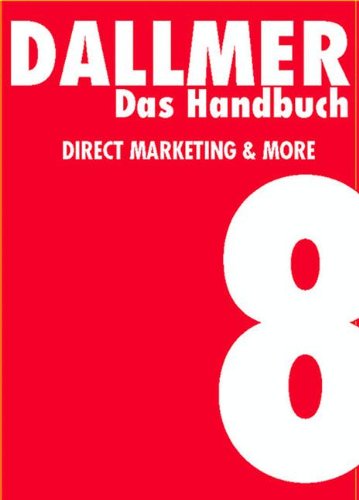 Das Handbuch . Direct Marketing & More