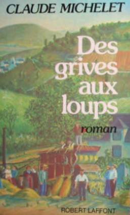 couverture de : Des grives aux loups