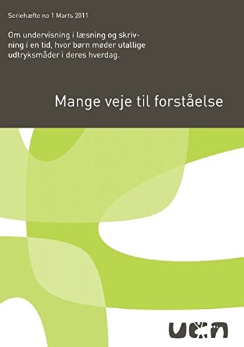 Download Mange veje til forståelse: Seriehæfte nr. 1 fra UCN Download Mange veje til forståelse: Seriehæfte nr. 1 fra UCN