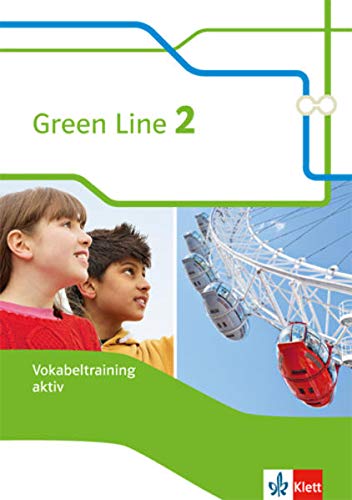 Green Line 2 Vokabeltraining aktiv, Arbeitsheft Neue Ausgabe
