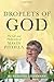 Droplets of God: The Life and Philosophy of Mavis Pittilla by Suzanne Giesemann