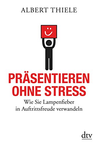 Präsentieren ohne Stress: Wie Sie Lampenfieber in Auftrittsfreude verwandeln