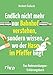 Endlich nicht mehr nur Bahnhof verstehen, sondern wissen, wo der Hase im Pfeffer liegt: Das Redewendungen-Erklärungsbuch by 