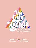  The Gay Agenda: A Modern Queer History & Handbook (English Edition)