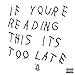 Produktbild If You'Re Reading This It'S Too Late (2lp) [Vinyl LP]