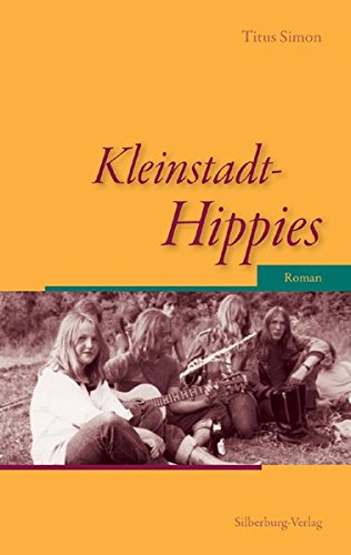 Preisvergleich Produktbild Kleinstadt-Hippies