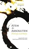 Atem des Absoluten - Dialoge mit Mooji: Manifestes und Nichtmanifestes sind eins by 