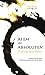 Atem des Absoluten - Dialoge mit Mooji: Manifestes und Nichtmanifestes sind eins by 