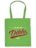 Henkeltasche Tote Bag, hardcore sex-fun Spaßmotiv Ü18 - Dildo - Must-have, Stofftasche. Geschenk, hellgrün