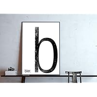 Typo Poster, Monogram Buchstabe b wie Bier - individualisierbar mit Deinem Wunsch-Wort, schwarz-weiß