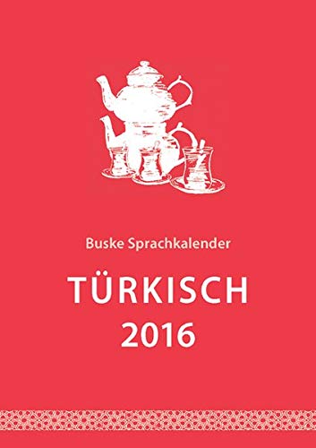 Sprachkalender Türkisch 2016 Sprachkalender Türkisch 2016