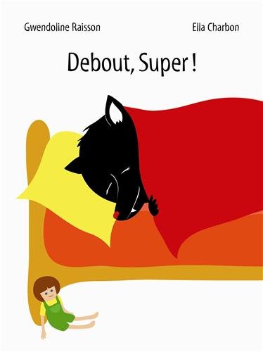 <a href="/node/16981">Debout, Super !</a>