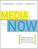 Image de Media Now: Understanding Media, Culture, and Technology